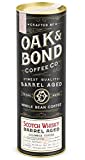 Scotch Whisky Barrel Aged Coffee, Colombia Single Origin Washed Whole Coffee Bean, Medium Roast w/ Flavor Notes of Milk Chocolate, Raspberry, Honey, Silky Scotch by Oak & Bond Coffee Co. – 10oz.