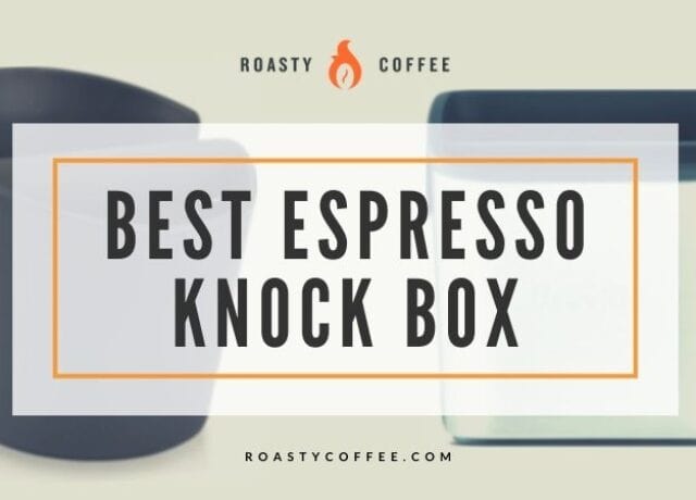 best espresso knock box